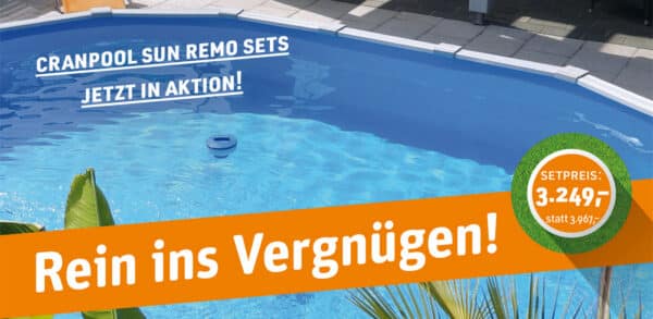 Cranpool Sun Remo Aktion Schwimmbecken zu Bestpreisen, Schwimmbäder zur Selbstmontage für preisbewusste Heimwerker