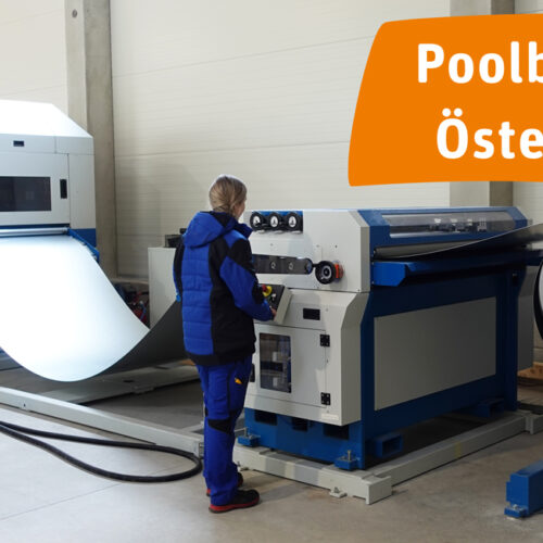Stanzmaschine mit Blech und Hinweis Poolbau aus Österreich